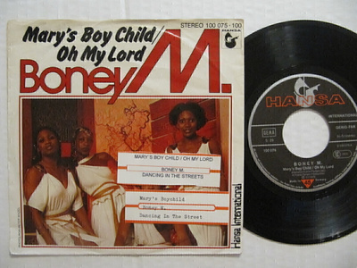 Boney M. Mary's Boy Child / Oh My Lord 7" sinkku