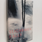Ilona van Mil : Sugarmilk Falls - pikkukuva 1