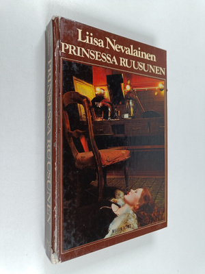 Liisa Nevalainen : Prinsessa Ruusunen : jännitysromaani