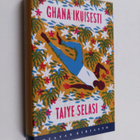 Taiye Selasi : Ghana ikuisesti - pikkukuva 1