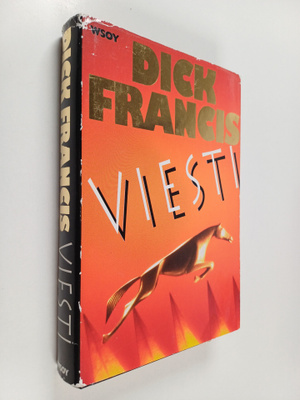 Dick Francis : Viesti