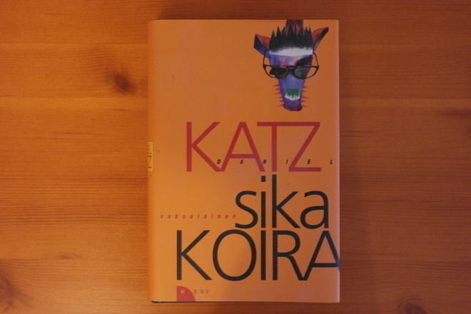 Daniel Katz:Saksalainen sikakoira.2.P.1992.Sid.Hieno!