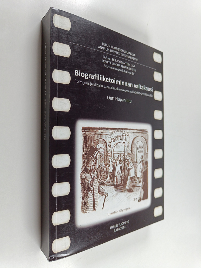 Outi Hupaniittu : Biografiliiketoiminnan valtakausi. Toim...