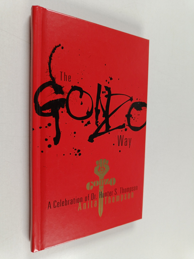 Anita Thompson : The Gonzo Way