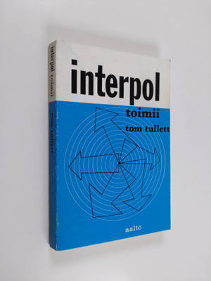 Tom Tullett : Interpol toimii