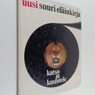 Uusi suuri eläinkirja : Suomen eläinten ääniä, kesäinen v... - pikkukuva 1