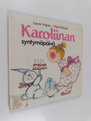 Laura Voipio : Karoliinan syntymäpäivä
