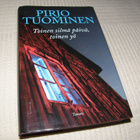 Pirjo Tuominen Toinen silmä päivä, toinen yö -sid - pikkukuva 1