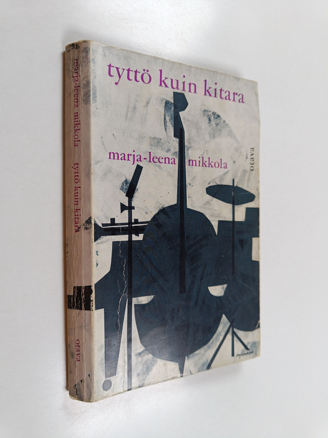 Marja-Leena Mikkola : Tyttö kuin kitara