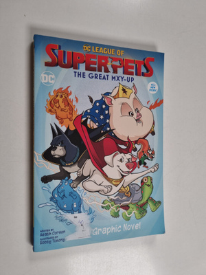 Heath Corson : DC League of Super-Pets: The Great Mxy-Up
