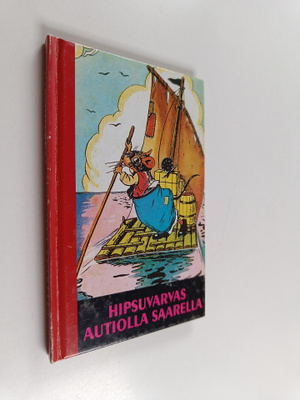 Helmi Krohn : Hipsuvarvas autiolla saarella : kuvitettu t...