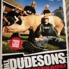 The Dudesons 1. tuotantokausi - pikkukuva 1