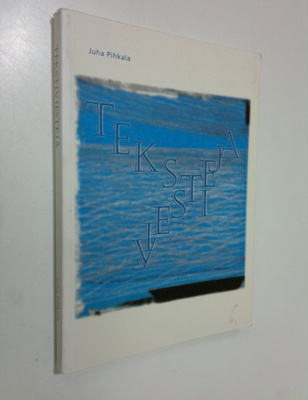 Juha Pihkala : Tekstiviestejä