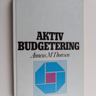 Anneus M. Thoresen : Aktiv budgetering - pikkukuva 1