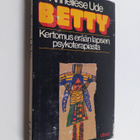Anneliese Ude : Betty : kertomus erään lapsen psykoterapi... - pikkukuva 1