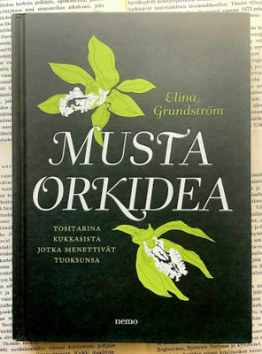 Elina Grundström - Musta orkidea (sid.)