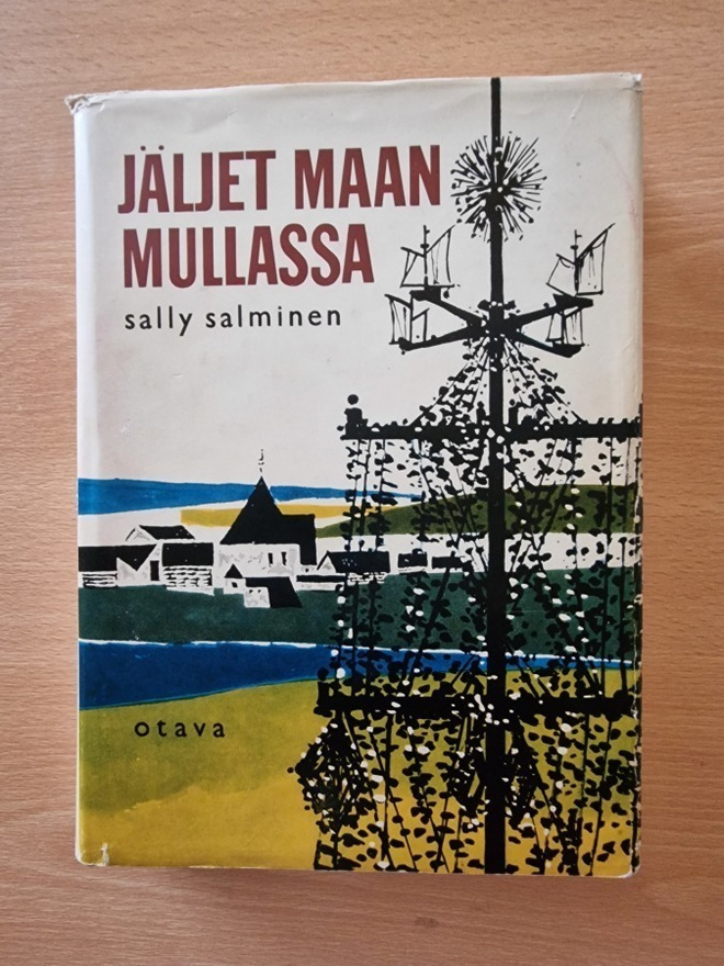 Sally Salminen - Jäljet maan mullassa