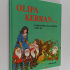 Olipa kerran... Kokoelma klassisia satuja - pikkukuva 1