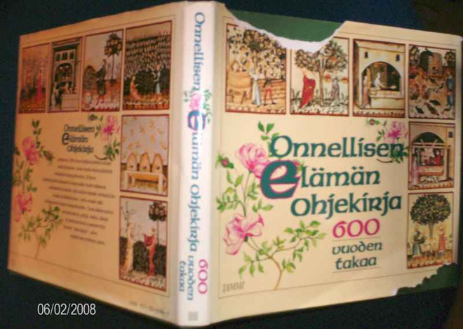 Onnellisen Elämän Ohjekirja 600 vuoden takaa (Sis.pk:t)