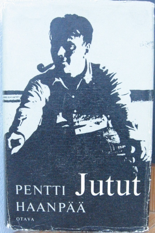 Pentti Haanpää: Jutut, Otava 1966. 3p. 544 s.