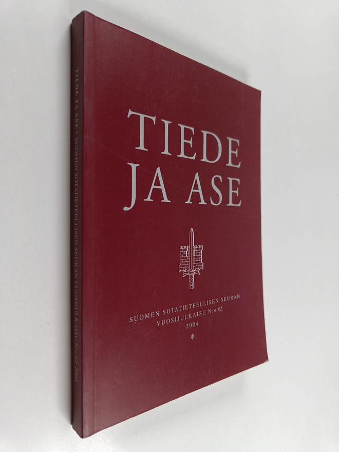Tiede ja ase : Suomen sotatieteellisen seuran vuosijulkai...