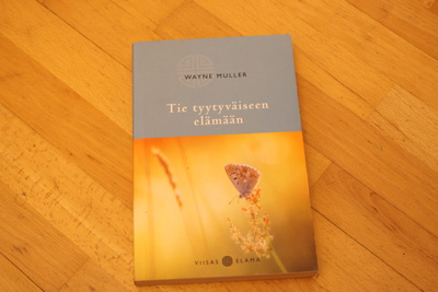 Wayne Muller Tie tyytyväiseen elämään A4
