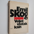 Emil Skog : Veljet vastakkain - pikkukuva 1
