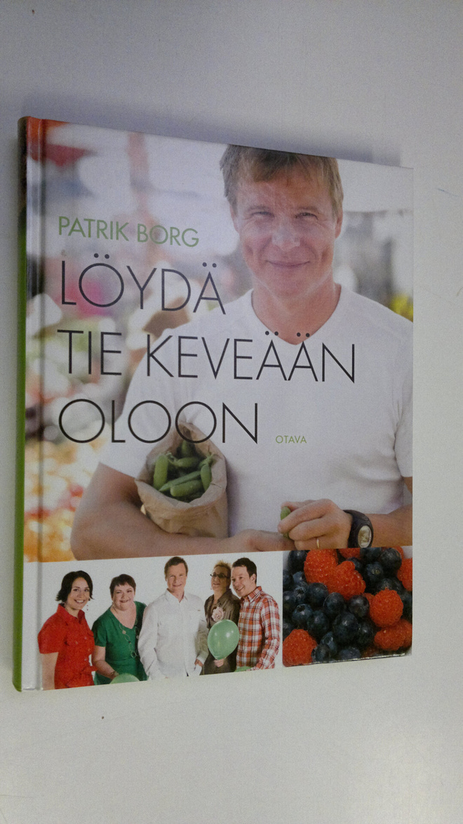 Patrik Borg : Löydä tie keveään oloon