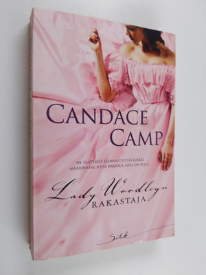 Candace Camp : Lady Woodleyn rakastaja