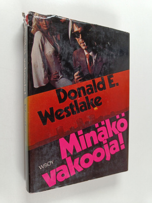 Donald E. Westlake : Minäkö vakooja!