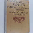 Olaus Magnus Gothus : Pohjoisten kansojen historia : Suom... - pikkukuva 1