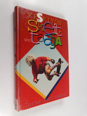 Jorma Ranivaara : Keskiyön skeittaaja