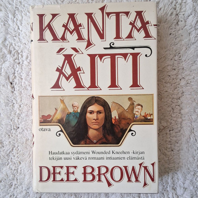 Dee Brown: Kantaäiti, sid.