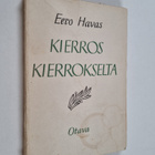Eero Havas : Kierros kierrokselta : ajatelmia - pikkukuva 1