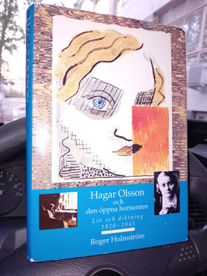 Holmström  : Hagar Olsson och den öppna horisonten ( SISP