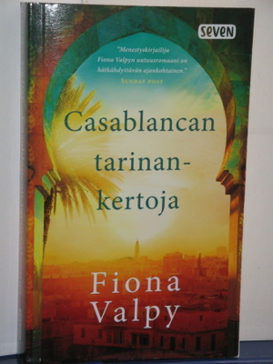 Fiona Valpy : Casablancan tarinankertoja