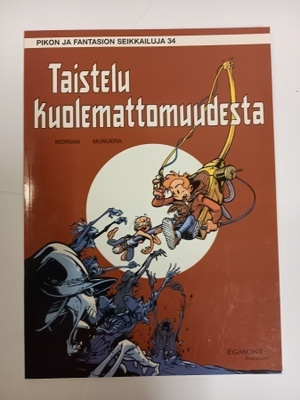 Piko ja Fantasio 34: Taistelu kuolemattomuudesta