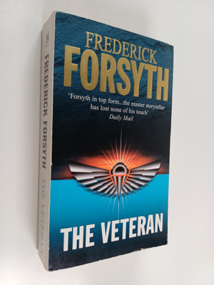 Frederick Forsyth : The veteran : and other stories