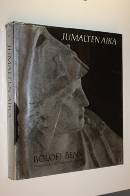 Roloff Beny : Jumalten aika : valokuvaaja Odysseuksen jäl...