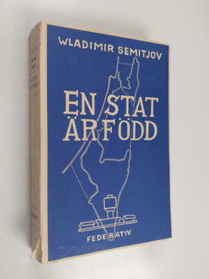 Wladimir Semitjov : En stat är född : kampen om Israel