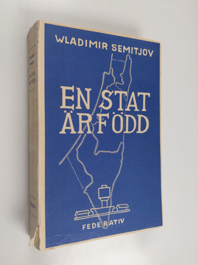 Wladimir Semitjov : En stat är född : kampen om Israel