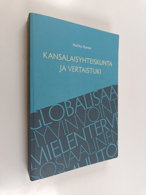 Markku Nyman : Kansalaisyhteiskunta ja vertaistuki