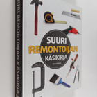 Risto Pekkala : Suuri remontoijan käsikirja - pikkukuva 1
