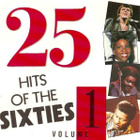 Various • 25 Hits Of The 60's Volume 1 CD - pikkukuva 1