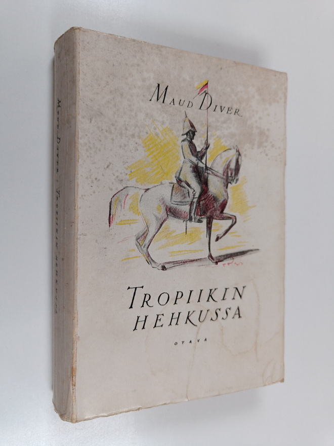 Maud Diver : Tropiikin hehkussa