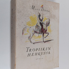 Maud Diver : Tropiikin hehkussa - pikkukuva 1