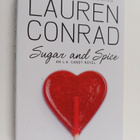 Lauren Conrad : Sugar and spice : an L.A. candy novel - L... - pikkukuva 1