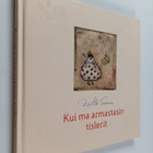 Kerttu Soans : Kui ma armastasin tislerit - pikkukuva 1