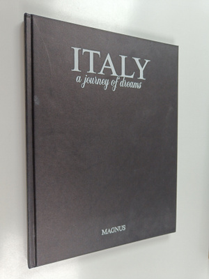 H. Simone Huber : Italy : a journey of dreams