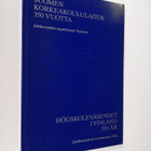 Suomen korkeakoululaitos 350 vuotta : juhlavuoden tapahtu... - pikkukuva 1